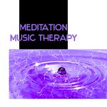 Meditation Music Therapy – Zen Music, Reiki Therapy, Serenity Music, Asian Music专辑