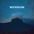 10 RainNoises for Meditation