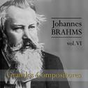 Johannes Brahms: Grandes Compositores, Vol. VI专辑