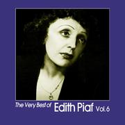 The Very Best of Edith Piaf, Vol. 6
