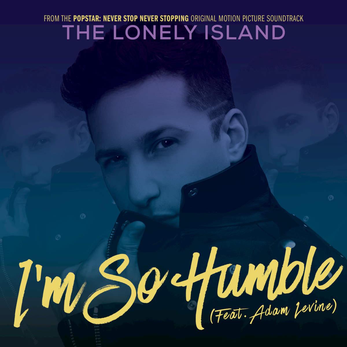 The Lonely Island - I'm So Humble