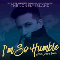 The Lonely Island & Adam Levine - I'm So Humble (Karaoke Version) 带和声伴奏