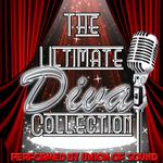 The Ultimate Diva Collection专辑