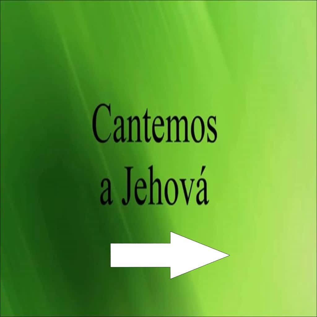 Cantemos a Jehová