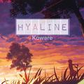 Hyaline