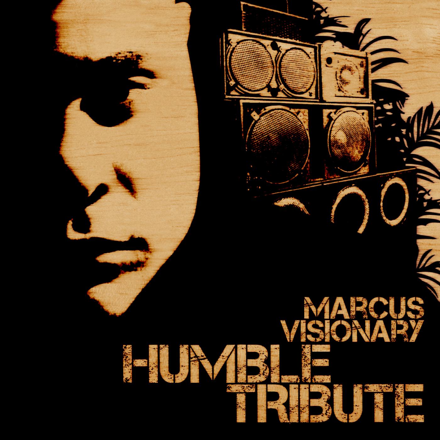 Humble 1: Tribute