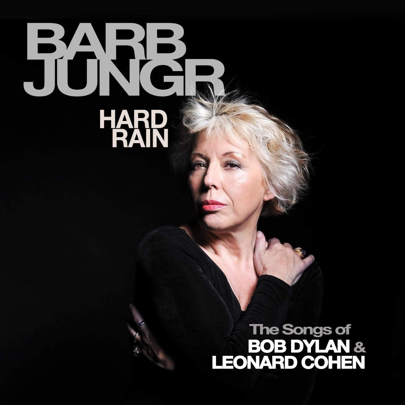 Hard Rain [The Songs of Bob Dylan & Leonard Cohen]
