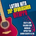 Latino Hits Zur Spanischen Gitarre