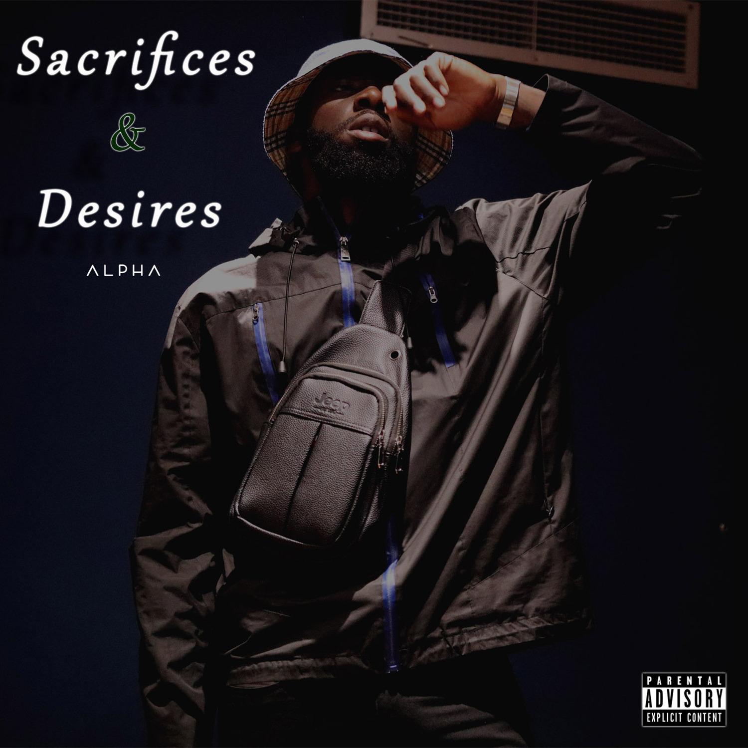 Sacrifices & Desires