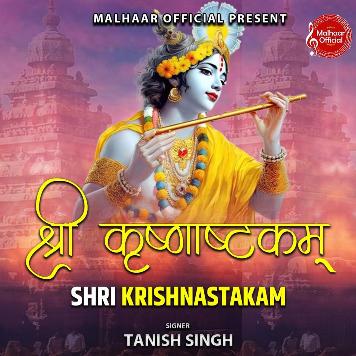 Tanish singh - Shri Krishnastakam