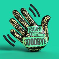 Nathan Dawe & T. Matthias - Goodbye (BB Instrumental) 无和声伴奏