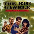 The Big Gamble (original Motion Picture Soundtrack)