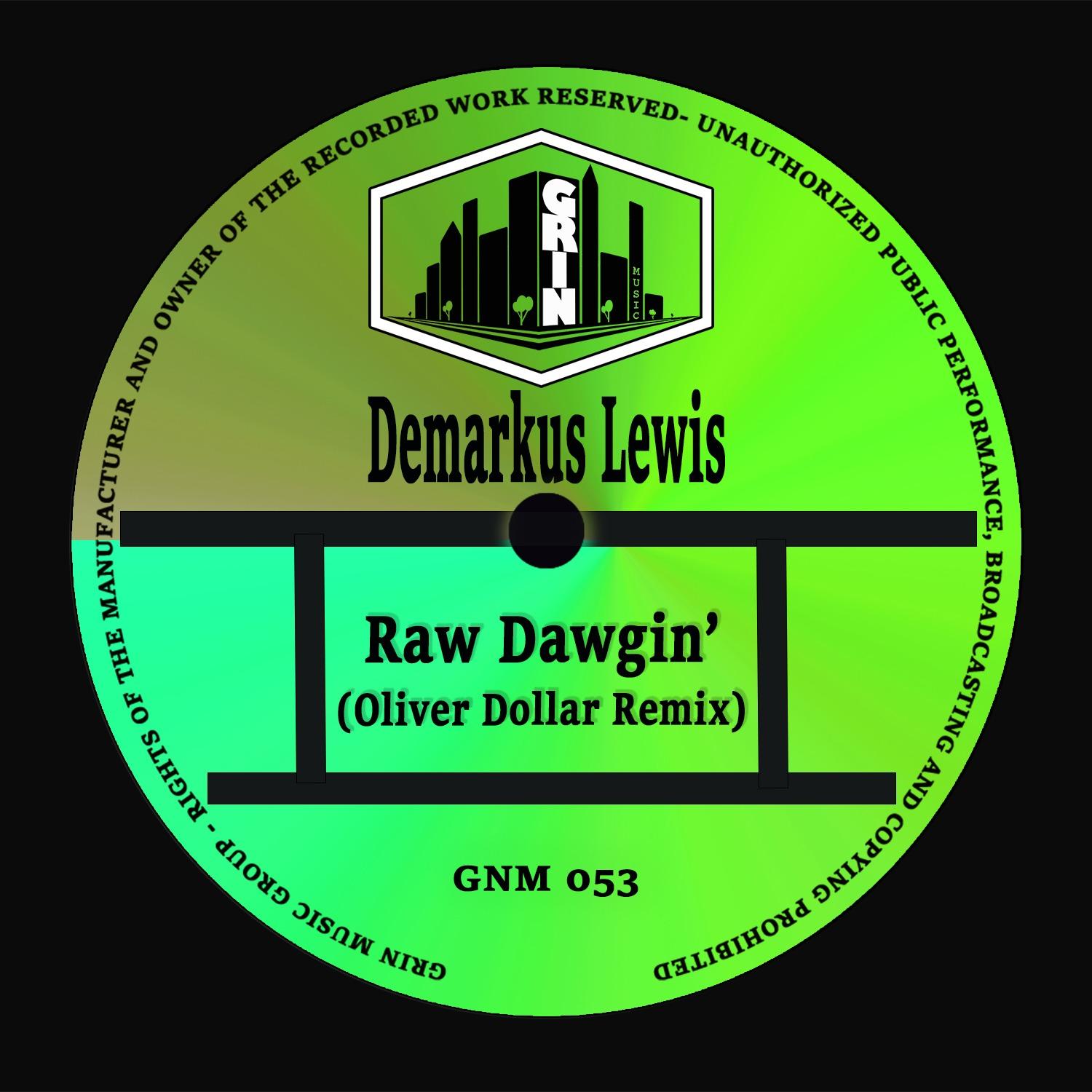 Raw Dawgin' (Oliver Dollar Remix)
