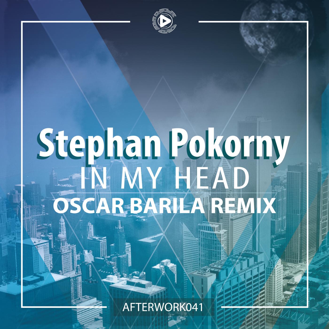 Stephan Pokorny - In My Head (Oscar Barila Remix Radio Cut)