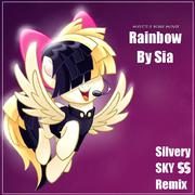 Sia-Rainbow（Silvery SKY remix）