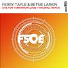 Ferry Tayle - Live For Tomorrow(Jase Thirlwall Extended Remix)