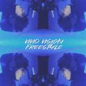 Vivid Vision Freestyle For 低声呐喊