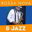 Bossa Nova & Jazz