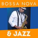 Bossa Nova & Jazz专辑