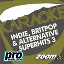 Zoom Karaoke - Indie, Britpop & Alternative Superhits 3专辑