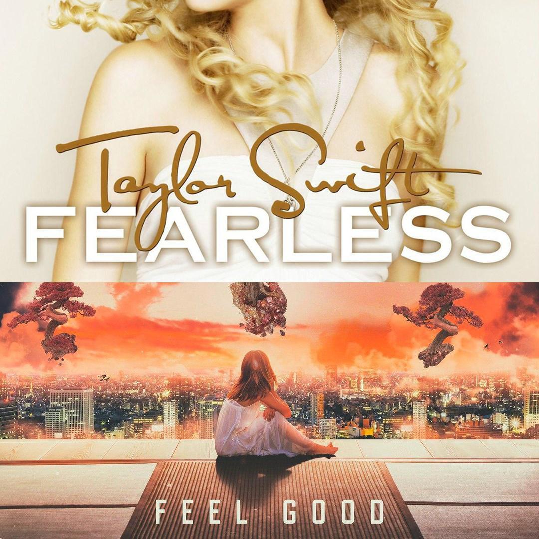 Feel Good X Love Story Version