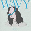 Wavy (chill house remix)