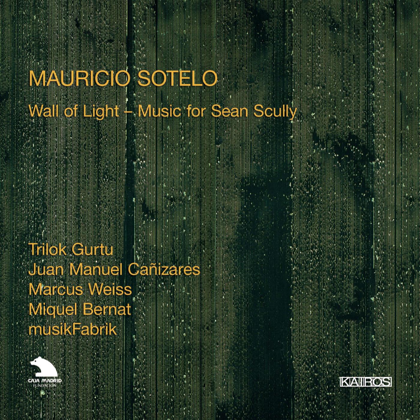 SOTELO, L.: Wall of light black / Chalan / Como llora el agua / Night (M. Weiss, Canizares, Bernat, Gurtu, musikFabrik, Asbury, Sotelo)