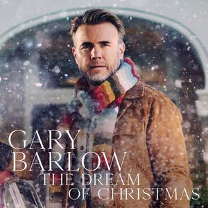 Gary Barlow - The Dream of Christmas (Karaoke Version) 带和声伴奏