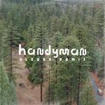 Handyman  (Glades Remix)专辑