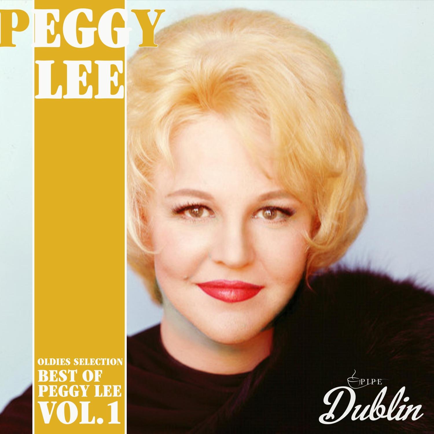 Oldies Selection: Best of Peggy Lee Vol.1