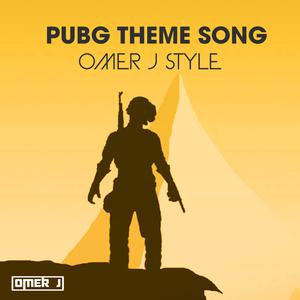OMER J MUSIC -  PUBG Theme Song (BB Instrumental) 无和声伴奏 （降2半音）