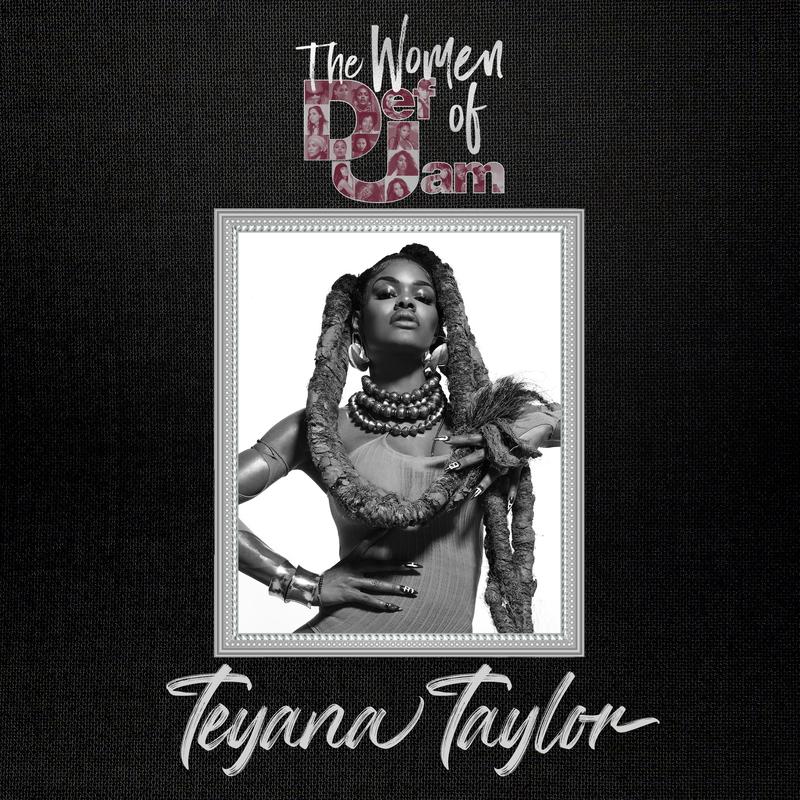 Women of Def Jam: Teyana Taylor