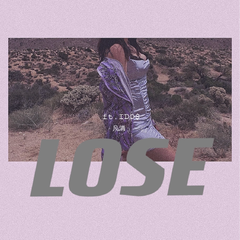 LOSE (ft.IDO$)