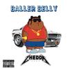 Chedda Redd - Baller Belly