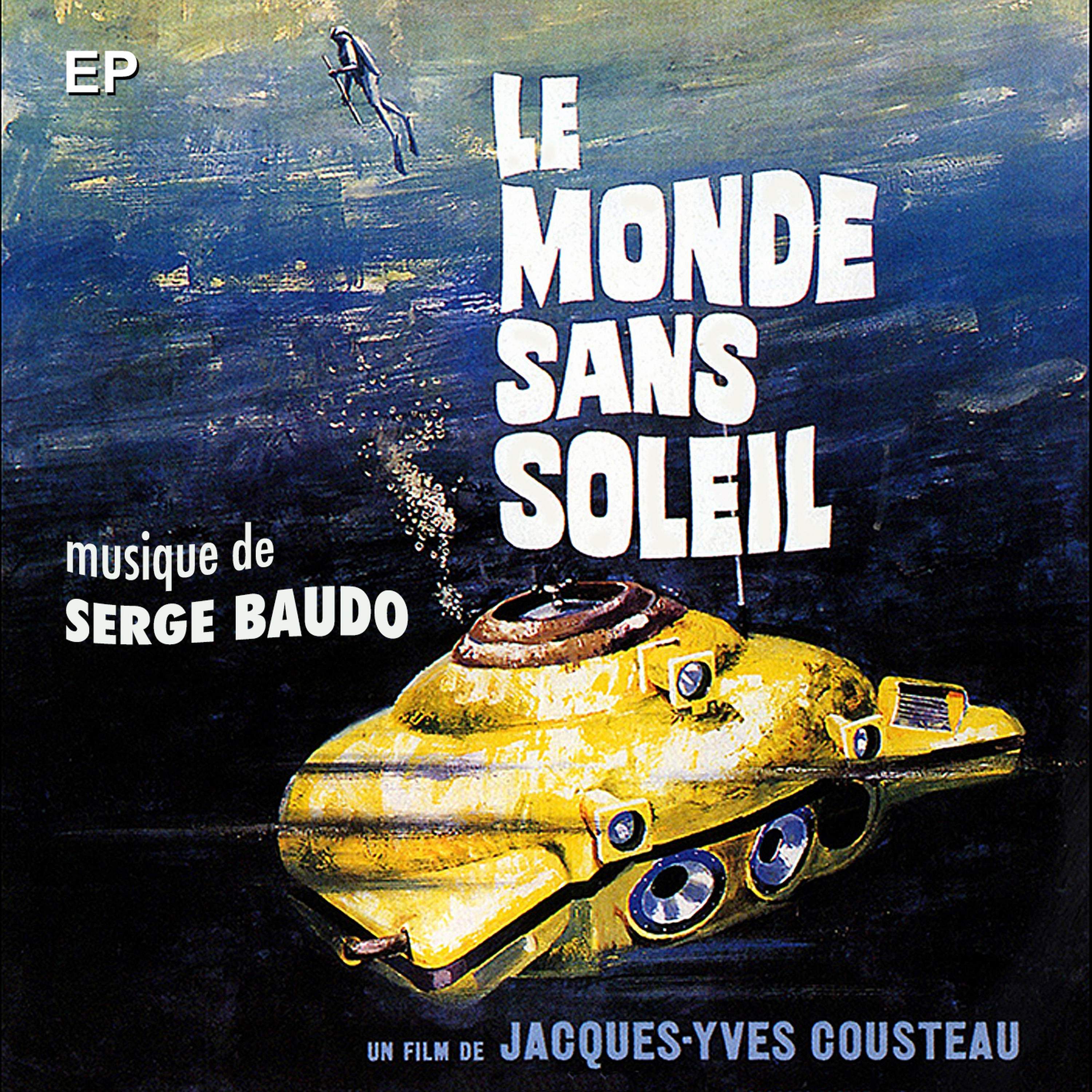 Le monde sans soleil (World Without Sun) (Original Movie Soundtrack)