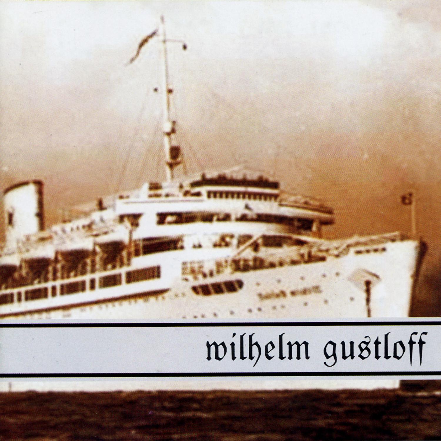 Wilhelm Gustloff