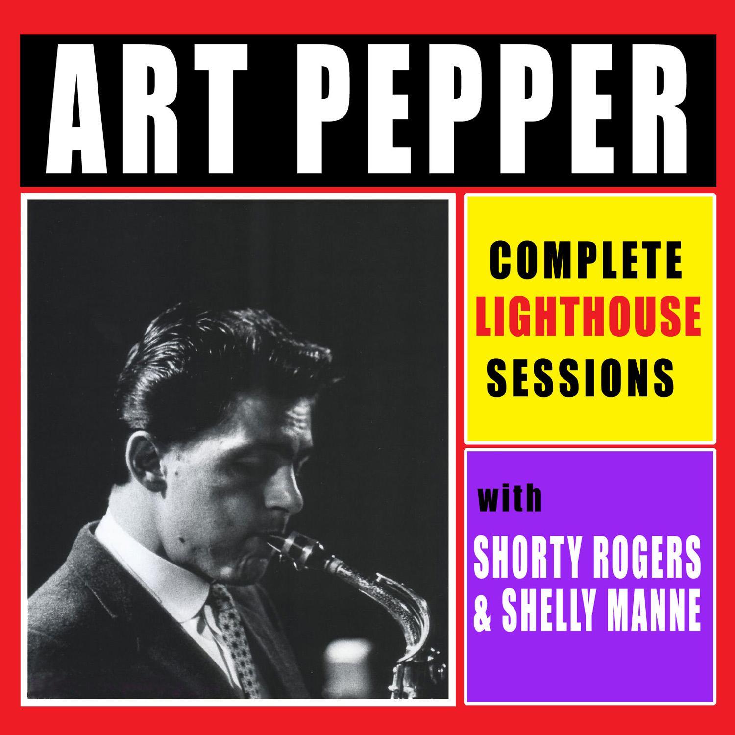 Complete Lighthouse Sessions (with Shelly Manne)