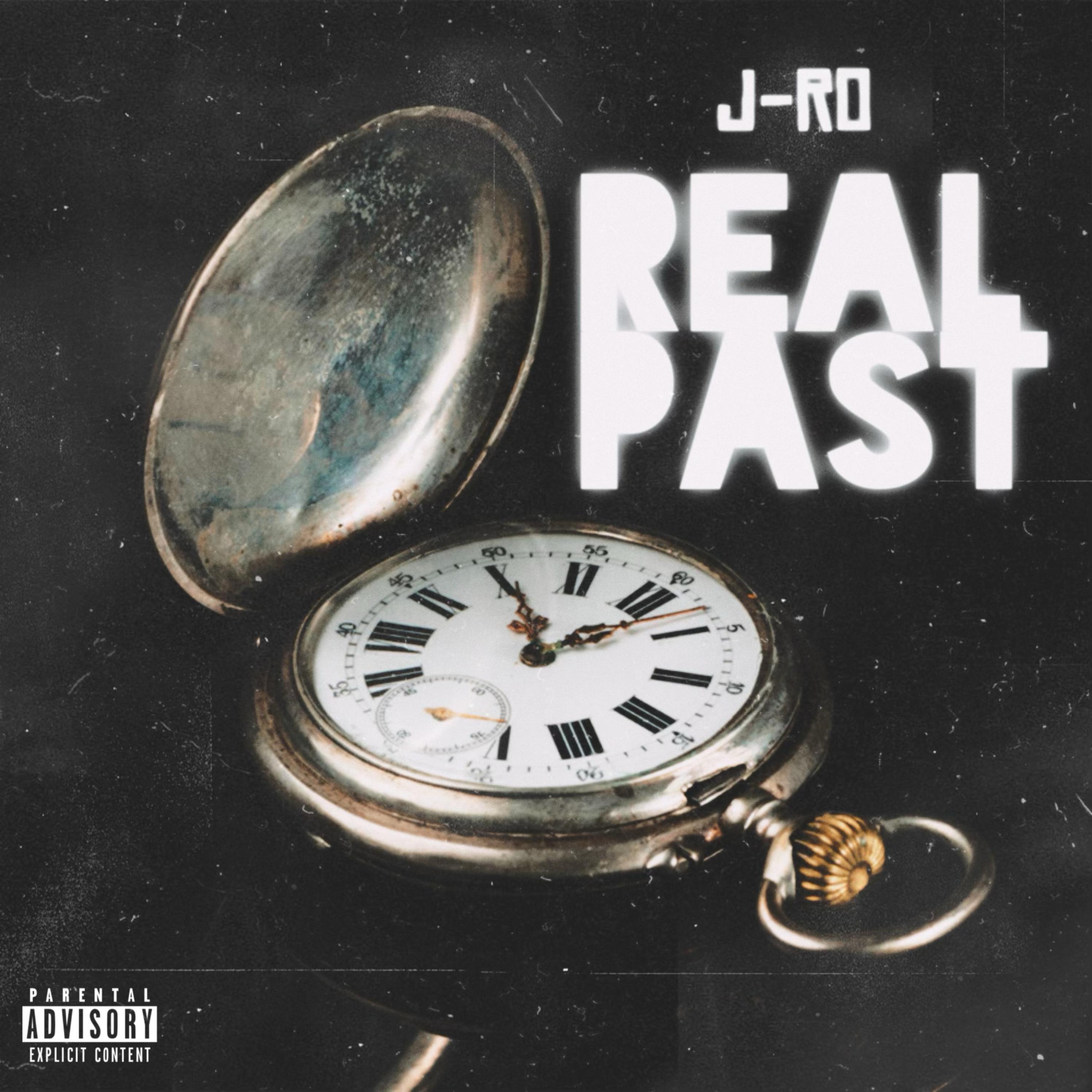 J-Ro - Real Past