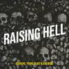 Goonero - Raising Hell