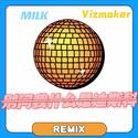 别问我什么是迪斯科（MILK&Vizmaker Remix）