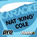 Zoom Karaoke - Nat 'King' Cole专辑