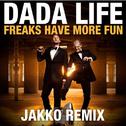 Freaks Have More Fun (Jakko Remix)专辑