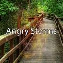 Angry Storms专辑