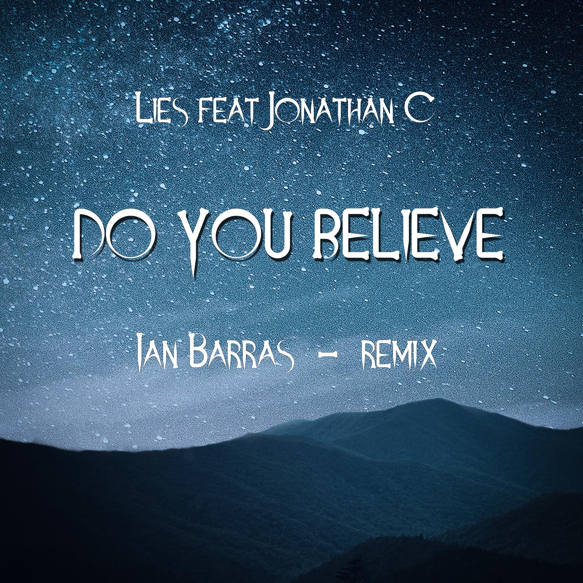 Do You Believe (remix)