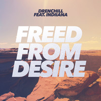 Freed From Desire (Sterkol Summerscent Remix