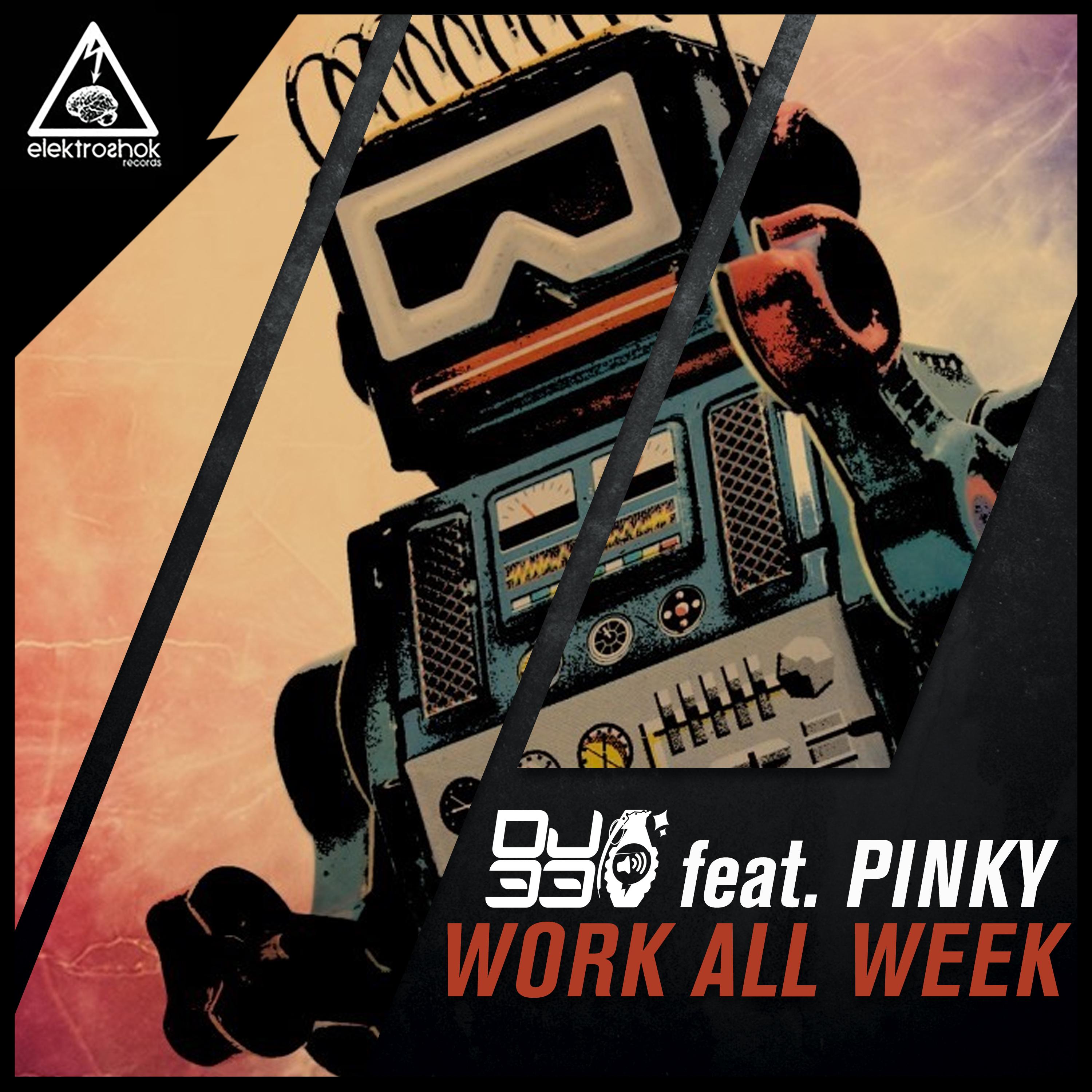 Work All Week