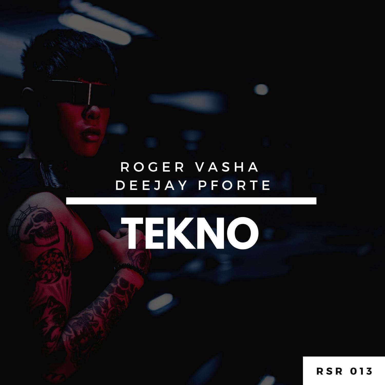 Roger Vasha - Tekno (Original Mix)