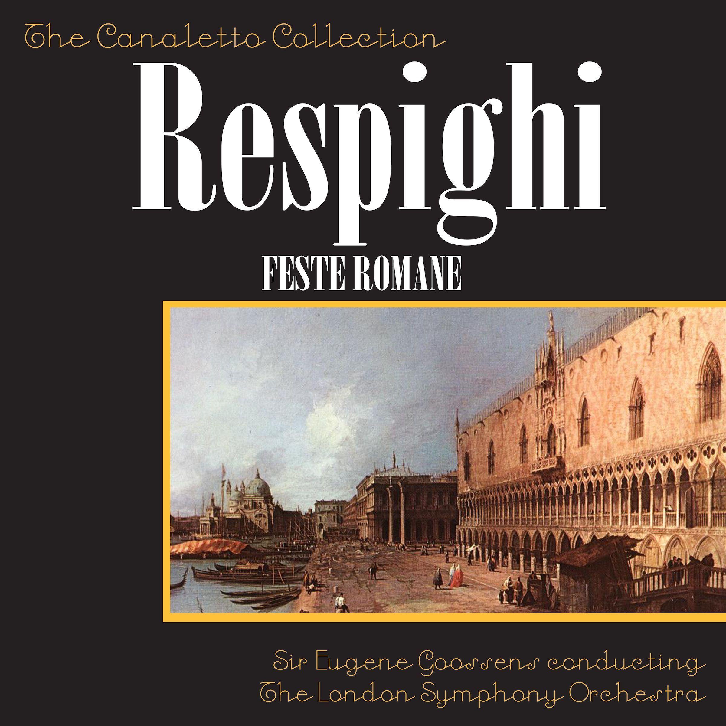 Ottorino Respighi: Feste Romane ("Roman Festivals")