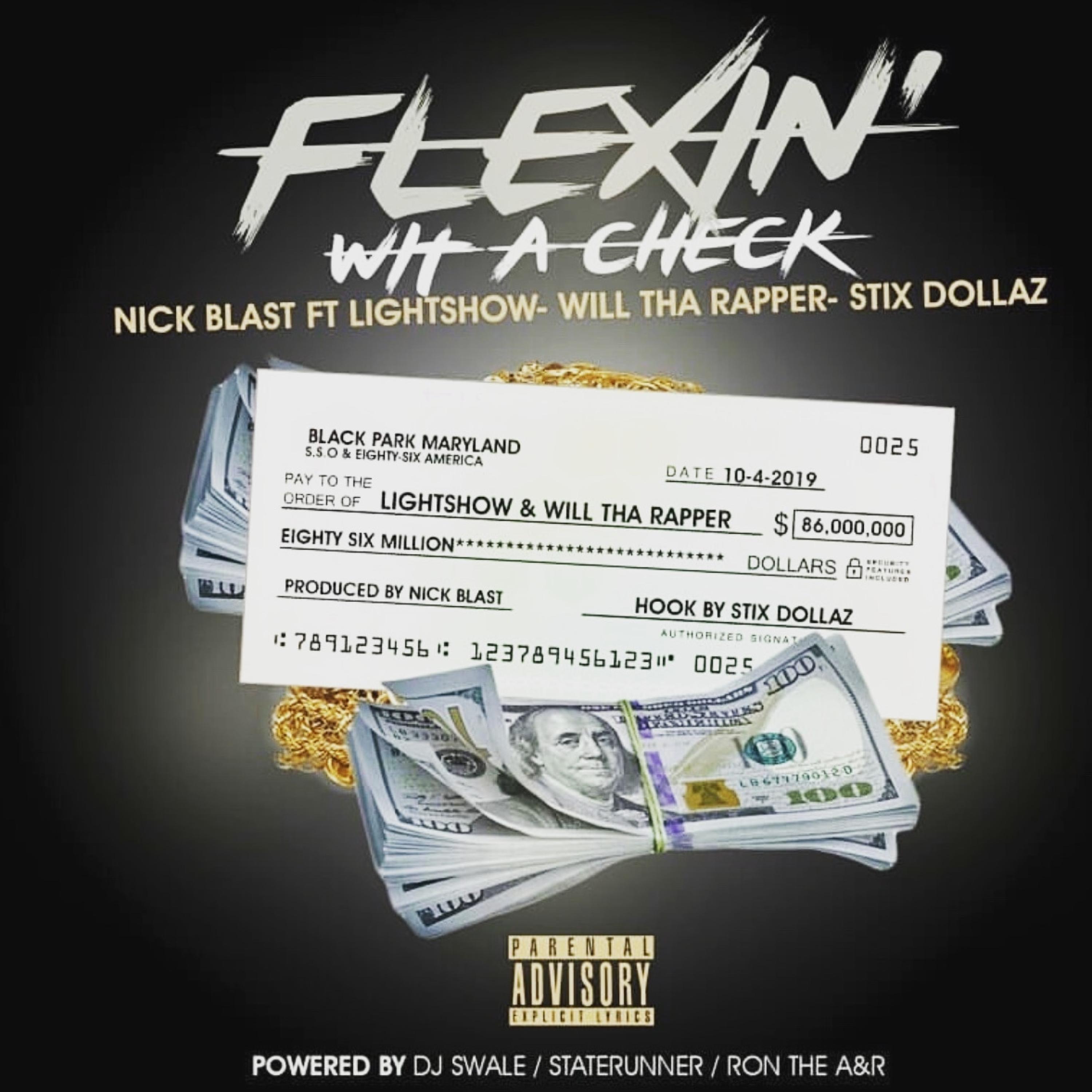FLEXIN' WIT A CHECK (feat. Lightshow, Will tha Rapper & Stix Dollaz)