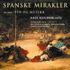 Spanske Mirakler - En Reise I Vin Og Musikk专辑